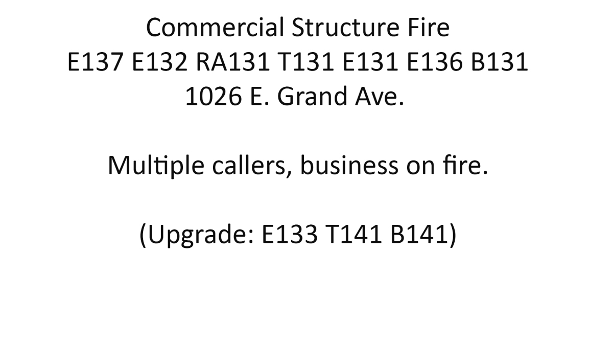 Fire Sim:               Commercial Structure Fire  1026 E. Grand Ave. Escondido, CA